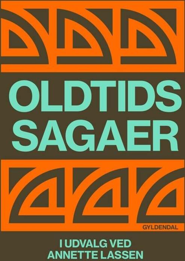 Oldtidssagaer Av Anette Lassen