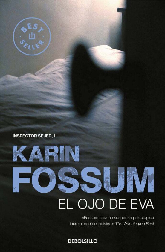 El Ojo De Eva (Spansk Utgave) Av Karin Fossum