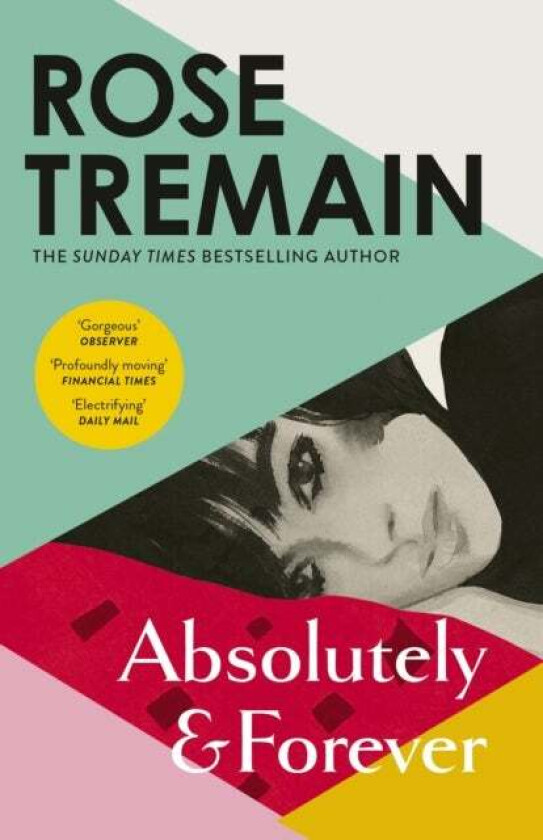 Absolutely And Forever Av Rose Tremain