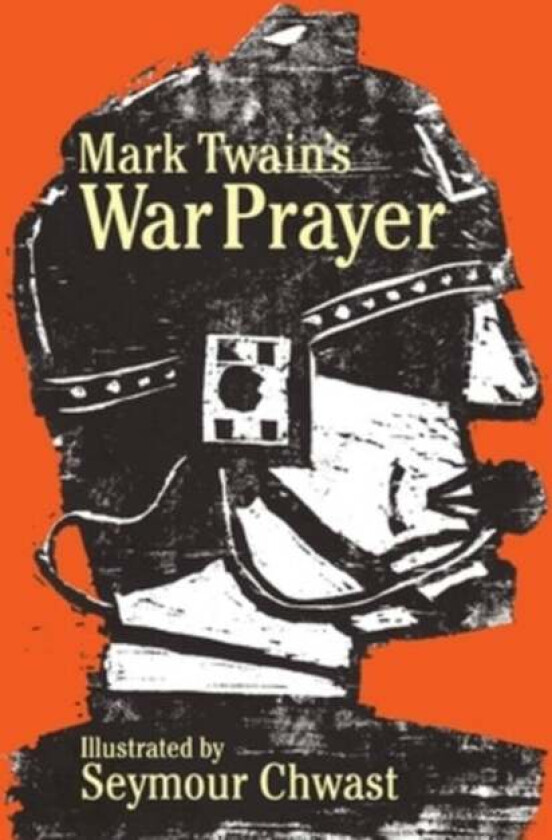 Mark Twain'S War Prayer