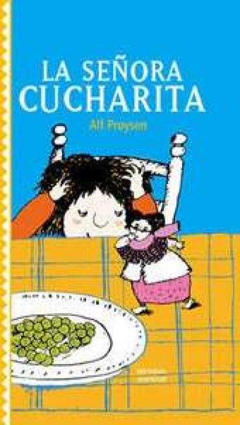 La Señora Cucharita Av Alf Prøysen