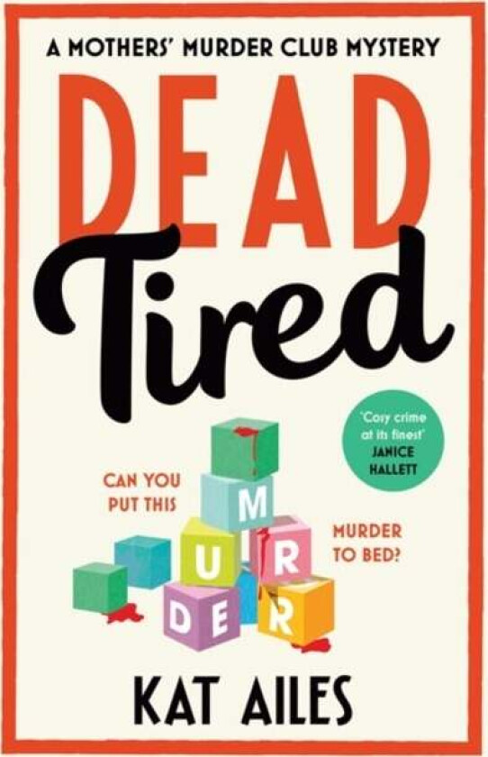 Dead Tired Av Kat Ailes