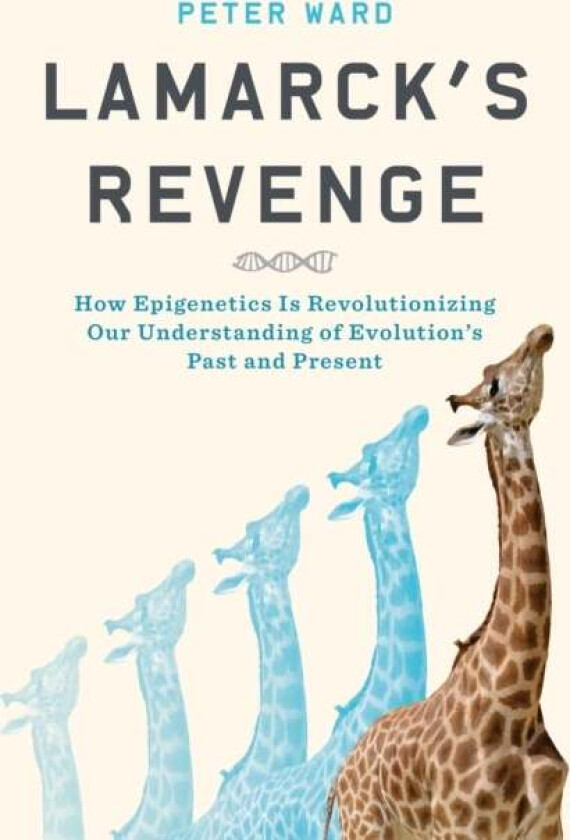 Lamarck'S Revenge Av Peter Ward