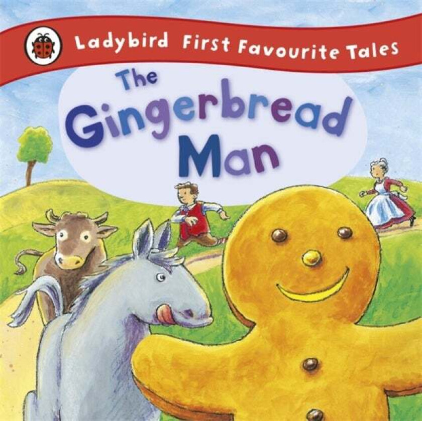 The Gingerbread Man: Ladybird First Favourite Tales Av Alan Macdonald, Ladybird