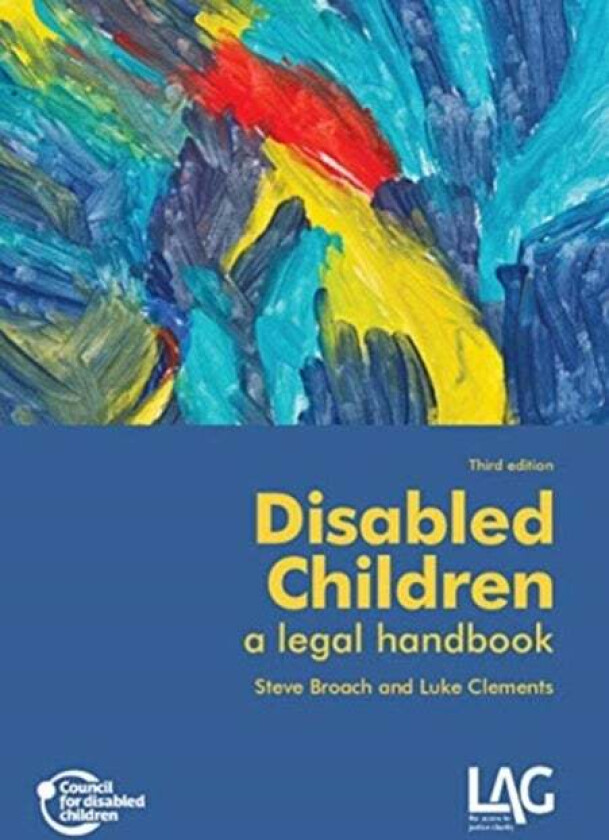 Disabled Children: A Legal Handbook Av Steve Broach