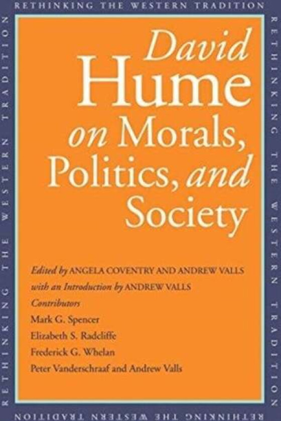 David Hume On Morals, Politics, And Society Av David Hume