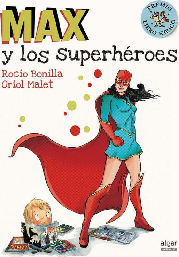 Max Y Los Superhéroes Av Rocio Bonilla