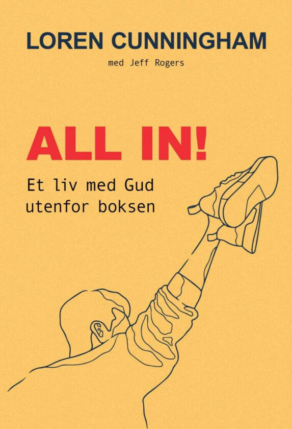 All In! Av Loren Cunningham