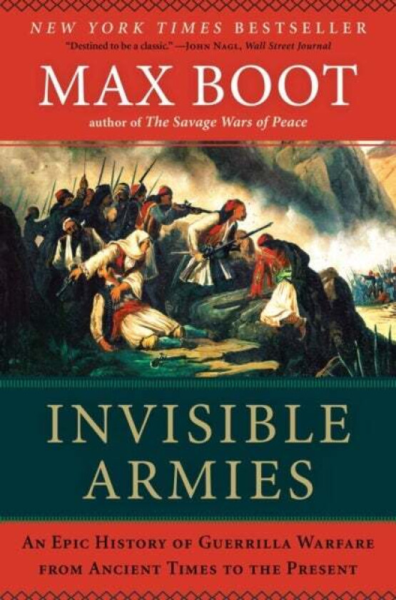 Invisible Armies Av Max Boot