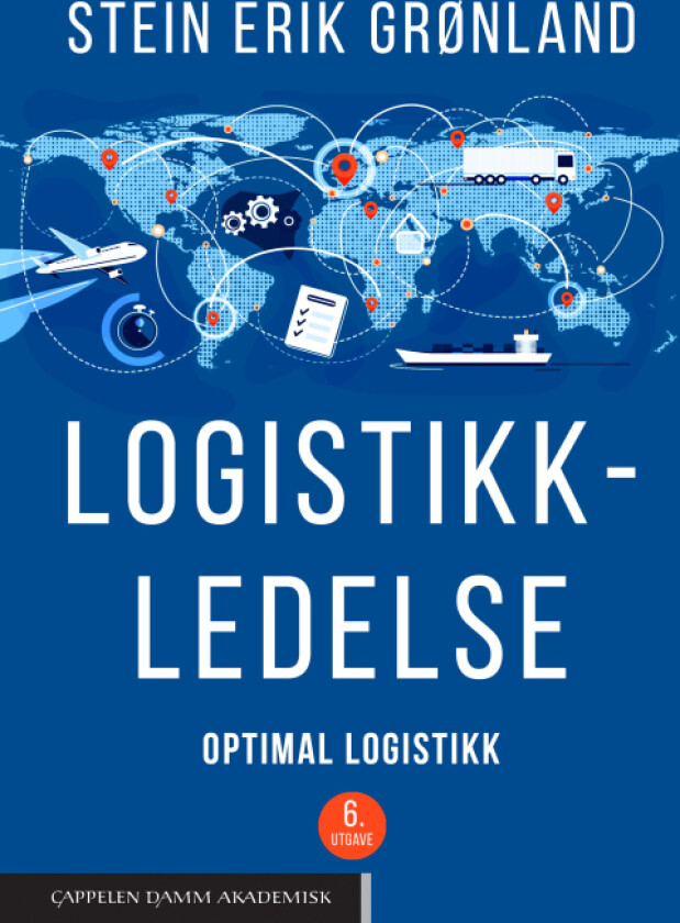 Logistikkledelse Av Stein Erik Grønland