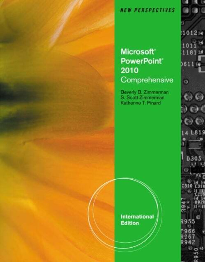 New Perspectives On Microsoft (R) Office Powerpoint (R) 2010, Comprehensive, International Edition Av Beverly Zimmerman, S. Scott Zimmerman