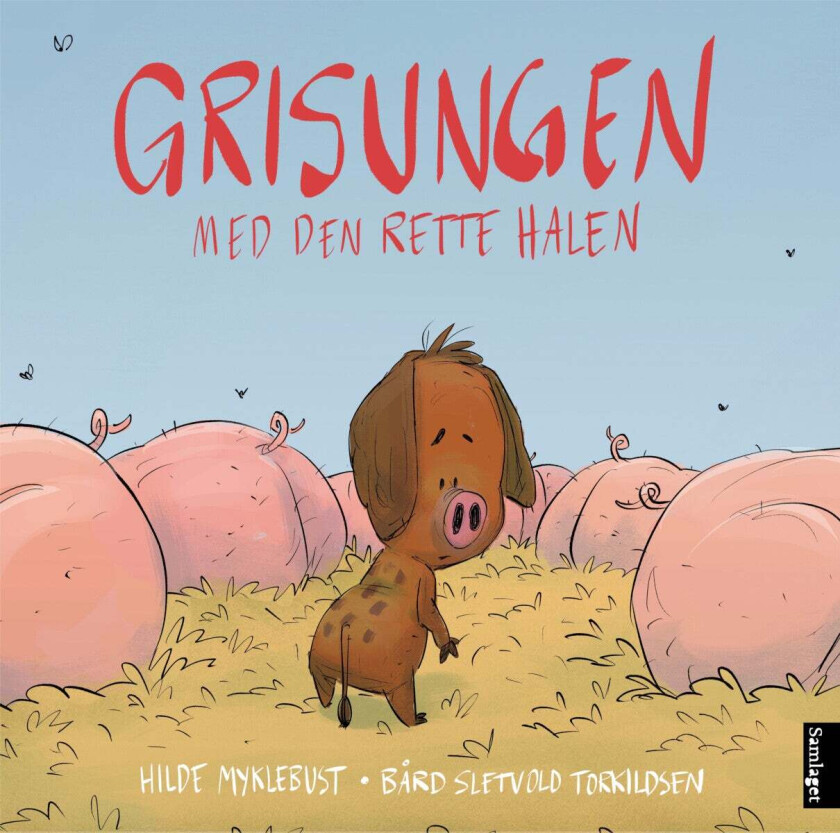 Grisungen Med Den Rette Halen Av Hilde Myklebust