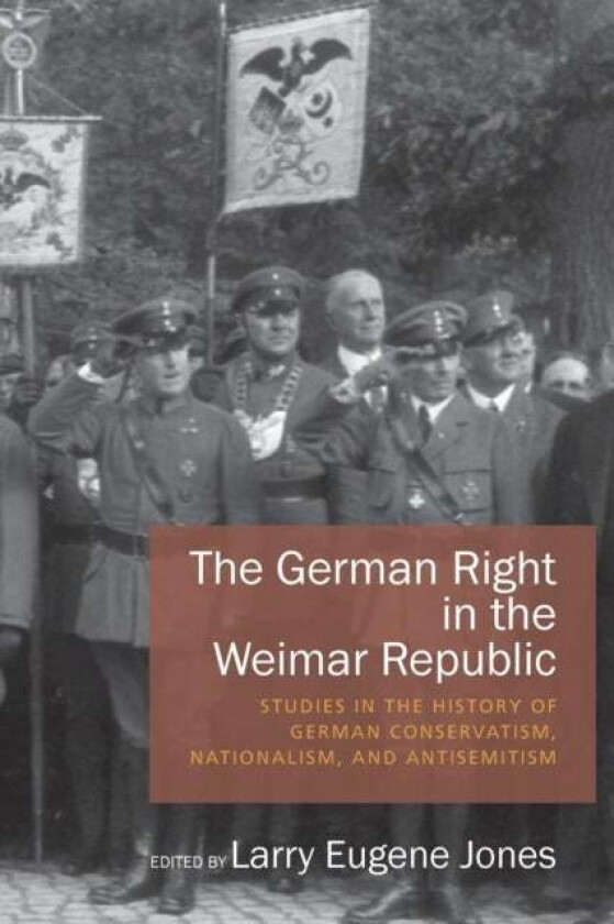 The German Right In The Weimar Republic