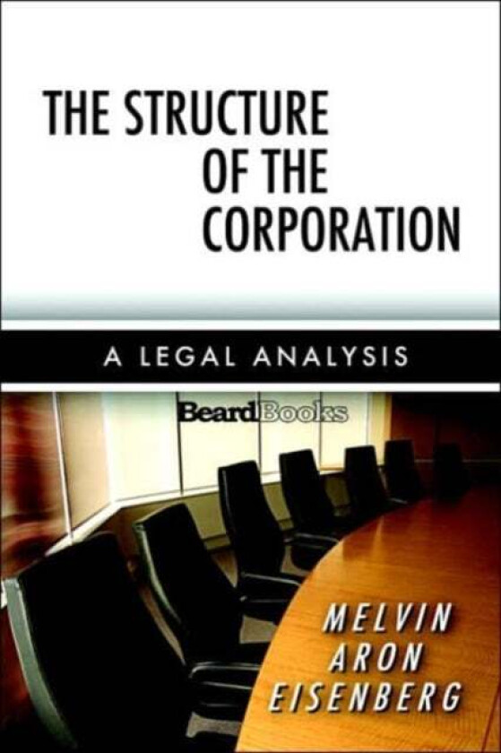 The Structure Of The Corporation Av Melvin A. Eisenberg