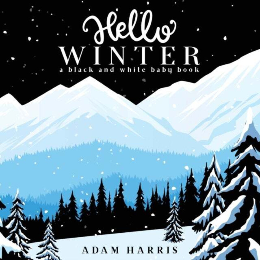 Hello Winter Av Adam Harris