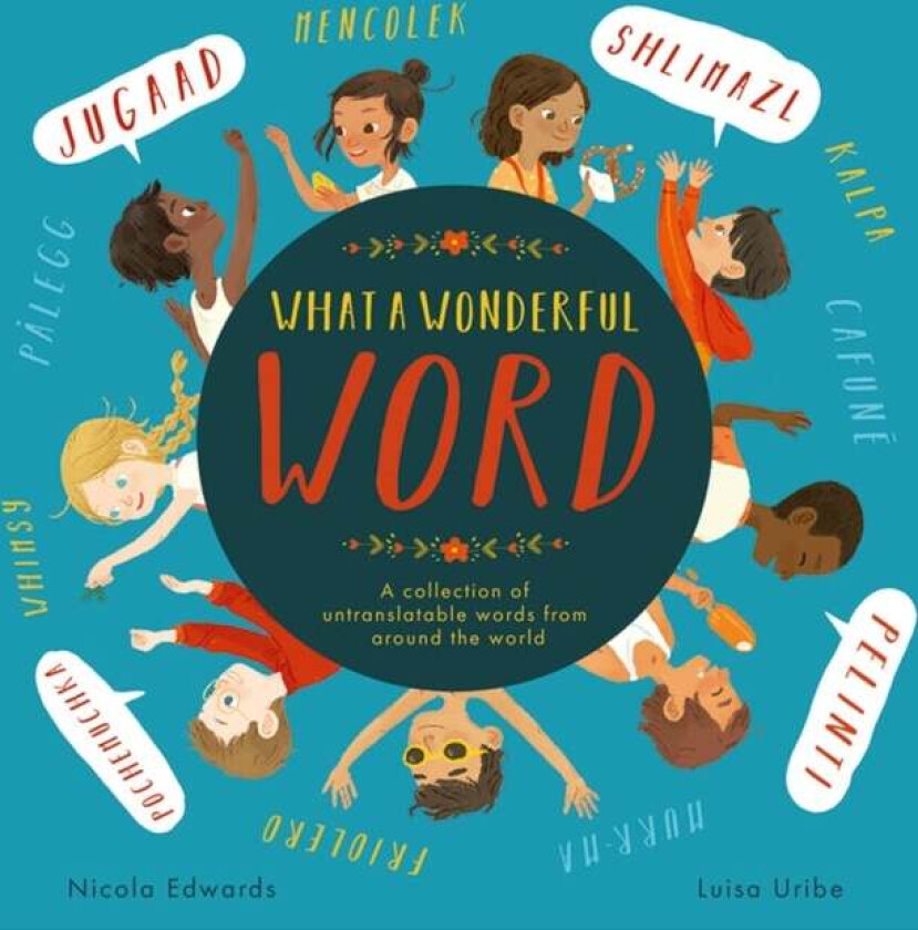 What A Wonderful Word Av Nicola Edwards