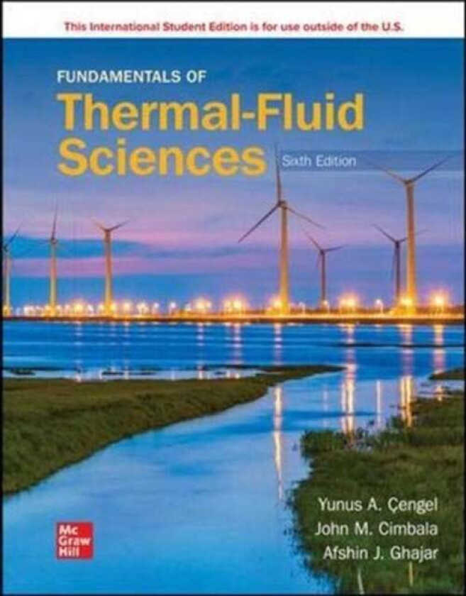 Fundamentals Of Thermal-Fluid Sciences Ise Av Yunus Cengel, John Cimbala, Afshin Ghajar