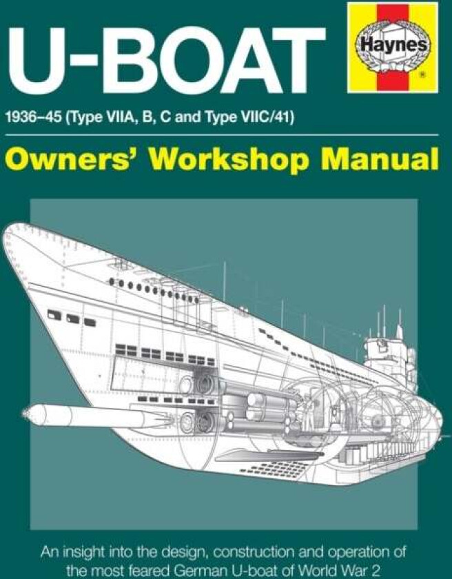 U-Boat Owners' Workshop Manual Av Linda Gallop