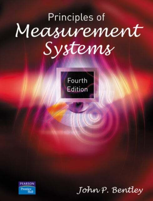 Principles Of Measurement Systems Av John Bentley