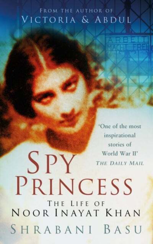 Spy Princess Av Shrabani Basu