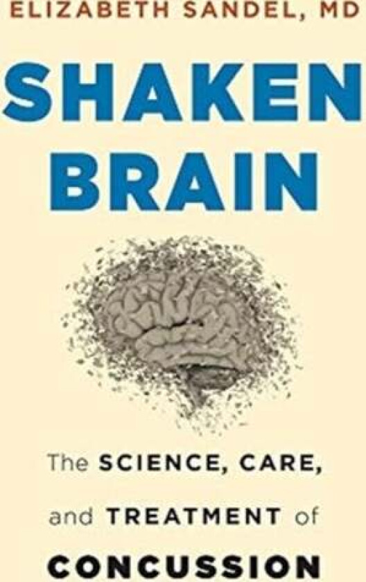 Shaken Brain Av Elizabeth Md Sandel