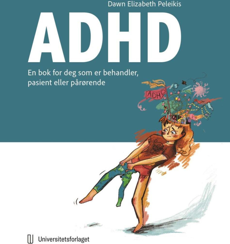Adhd Av Dawn E. Peleikis