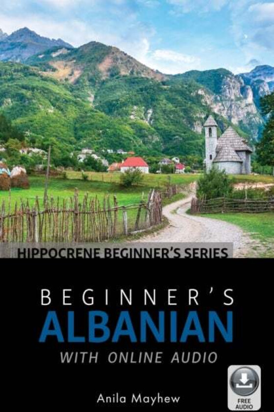 Beginner'S Albanian With Online Audio Av Mayhew