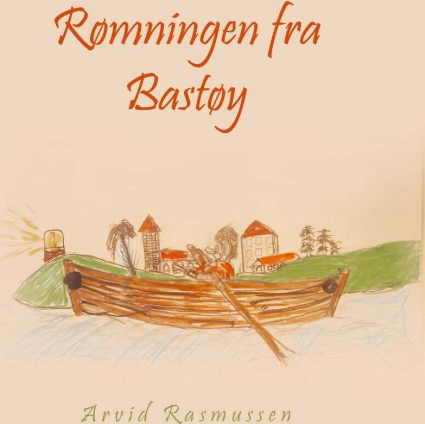 Rømningen Fra Bastøy Av Arvid Rasmussen