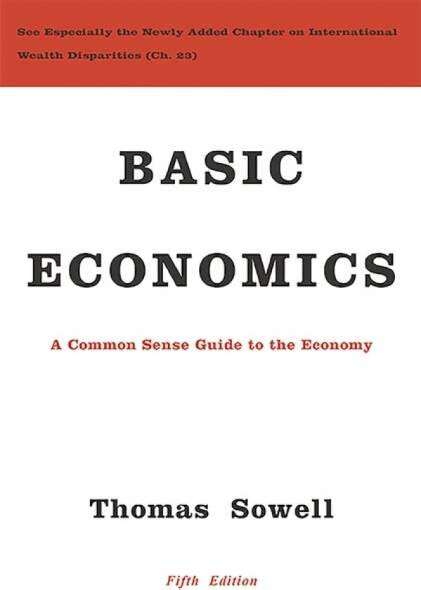 Basic Economics Av Thomas Sowell