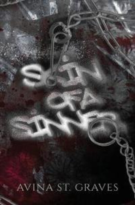 Skin Of A Sinner Av Avina St Graves