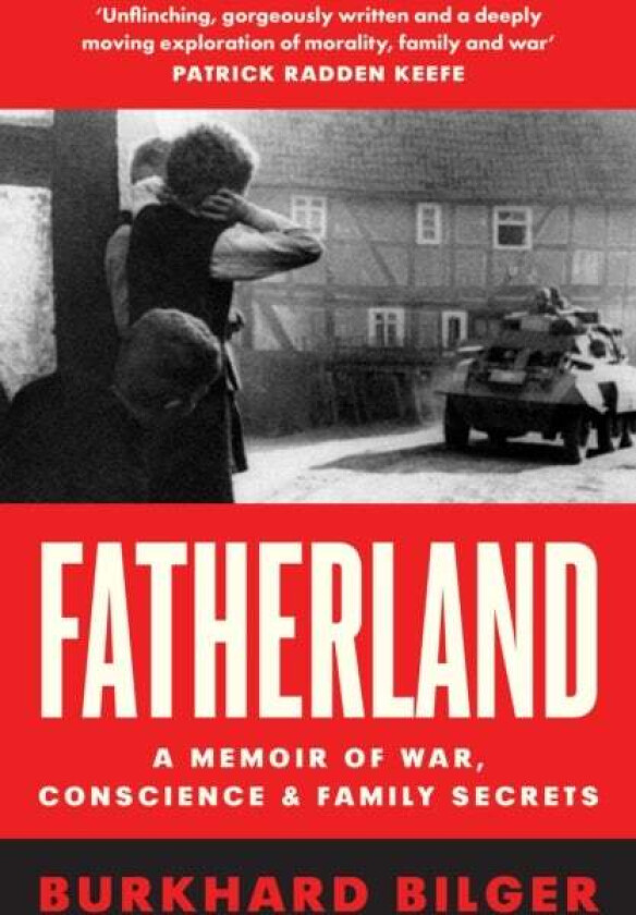 Fatherland Av Burkhard Bilger