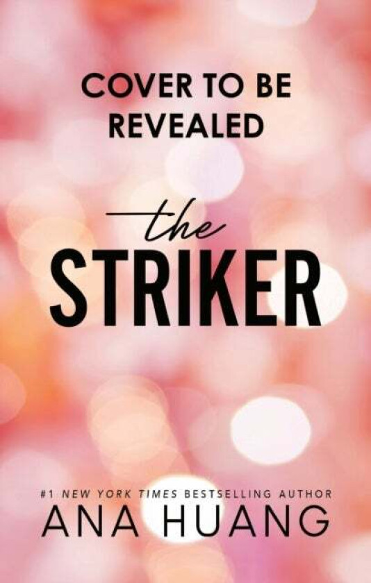 The Striker Av Ana Huang