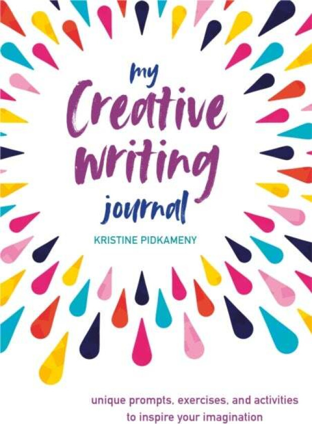 My Creative Writing Journal Av Kristine Pidkameny