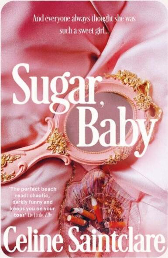 Sugar, Baby Av Celine Saintclare