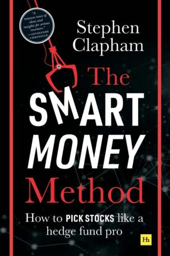 The Smart Money Method Av Stephen Clapham