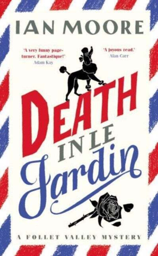 Death in le Jardin av Ian Moore