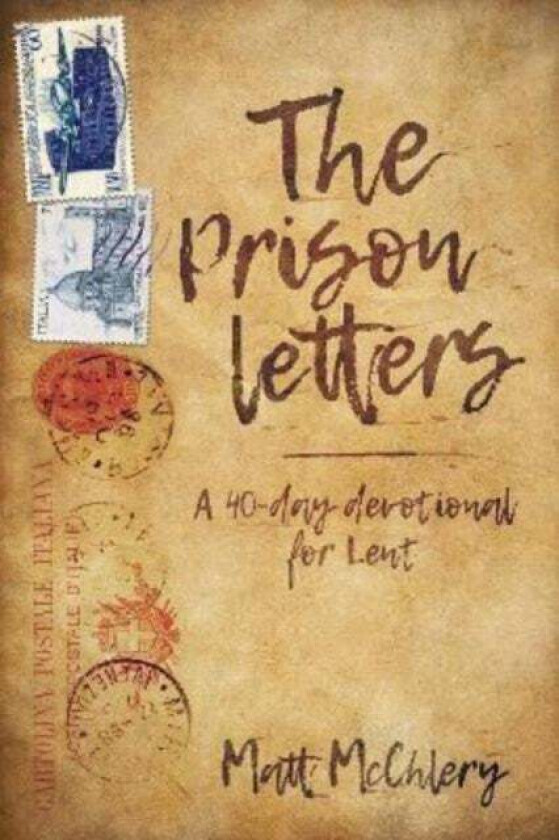 The Prison Letters Av Matt Mcchlery