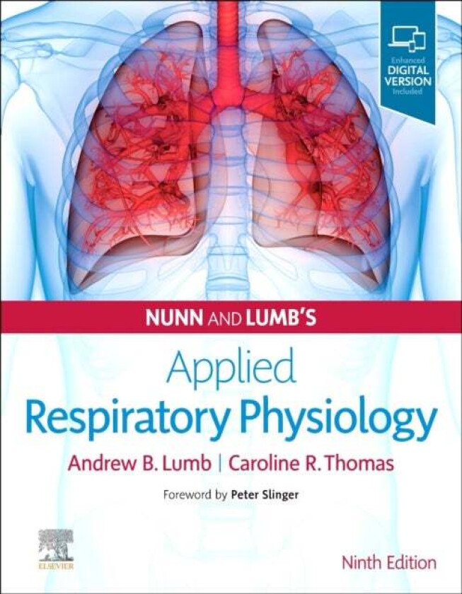 Nunn And Lumb'S Applied Respiratory Physiology Av Andrew B. (Consultant Anaesthetist St James' University Hospital Lumb, University Of Leeds