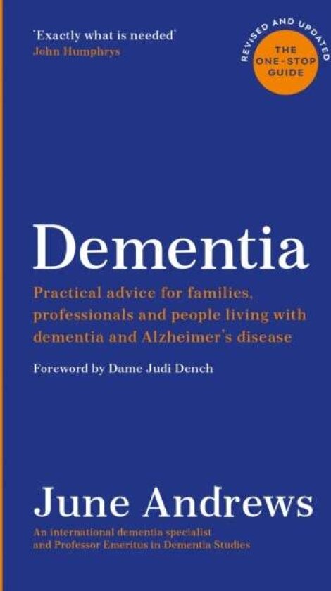 Dementia: The One-Stop Guide Av June Andrews