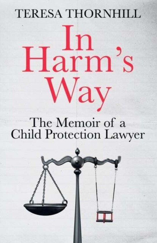 In Harm¿s Way Av Teresa Thornhill
