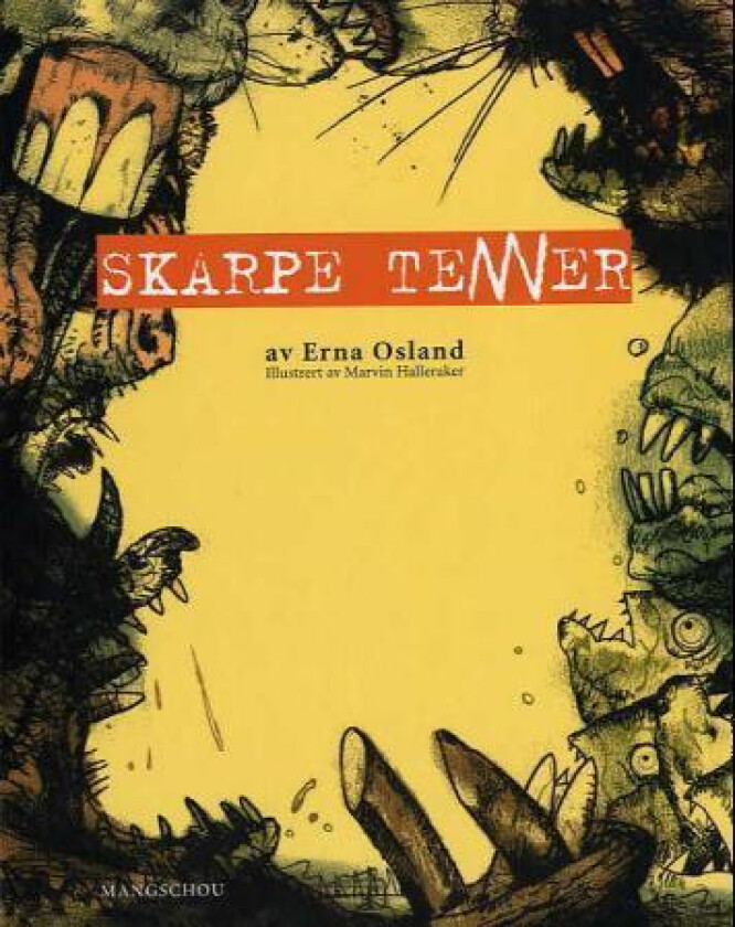 Skarpe Tenner Av Erna Osland
