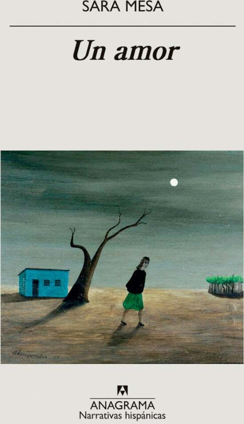 Un Amor. Av Sara Mesa