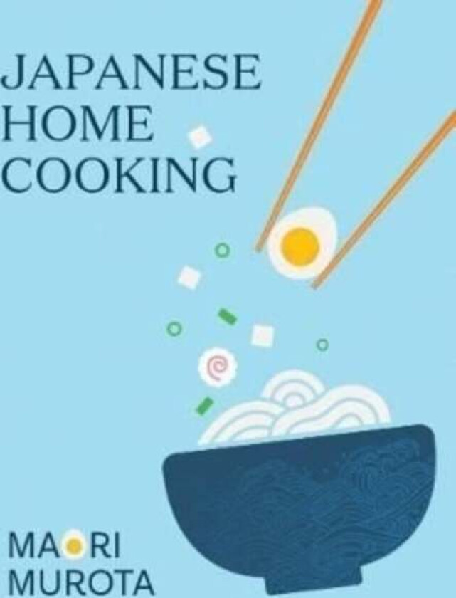Japanese Home Cooking Av Maori Murota