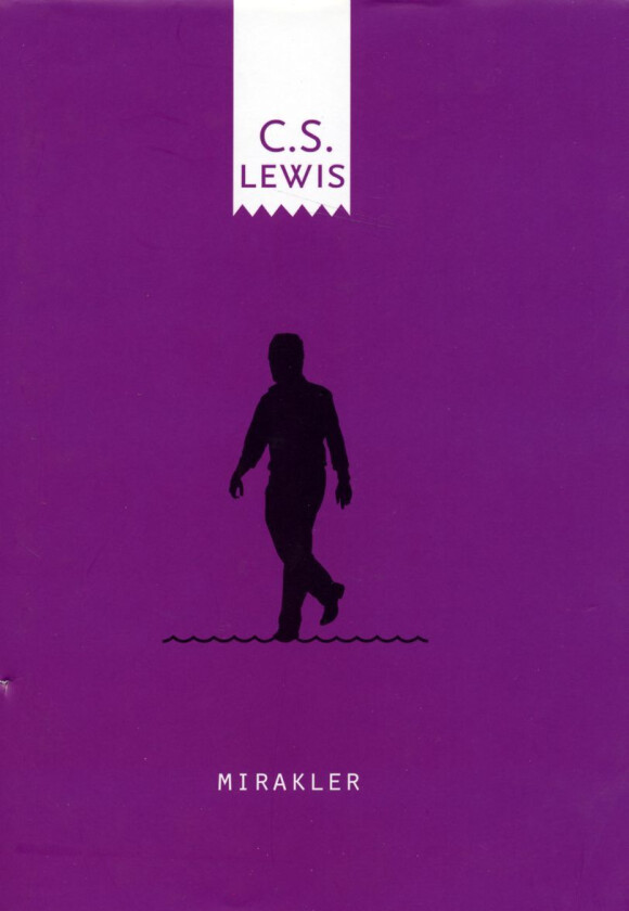 Mirakler Av C.S. Lewis