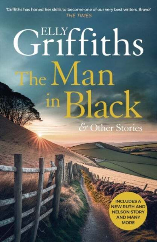 The Man In Black And Other Stories Av Elly Griffiths