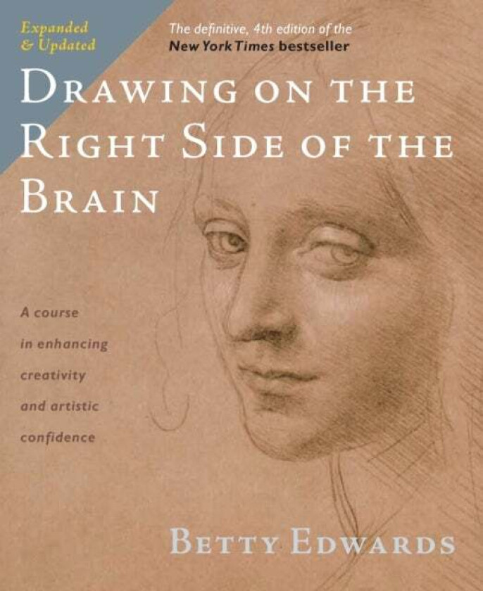 Drawing On The Right Side Of The Brain Av Betty Edwards