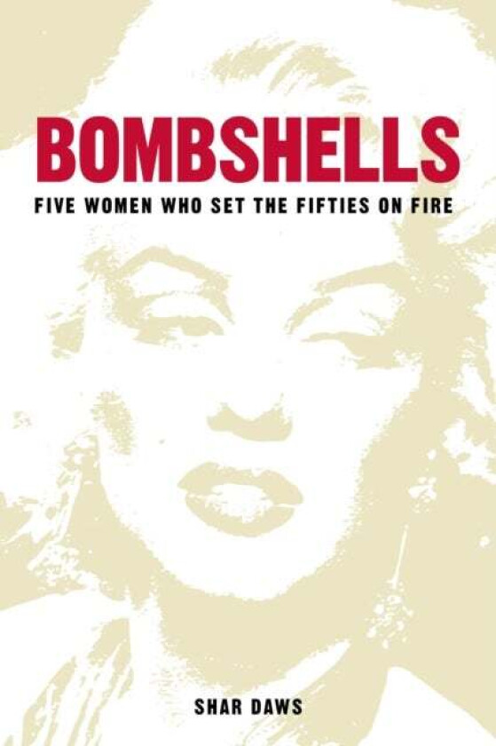 Bombshells Av Shar Daws