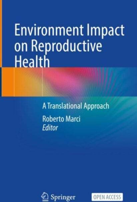 Environment Impact On Reproductive Health