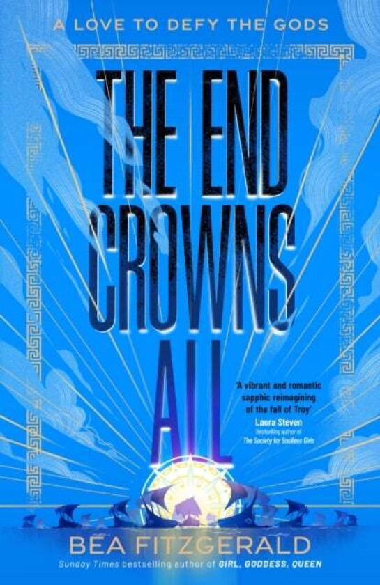 The End Crowns All av Bea Fitzgerald