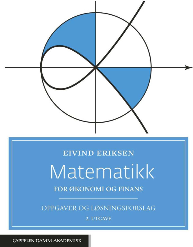 Matematikk For Økonomi Og Finans Av Eivind Eriksen